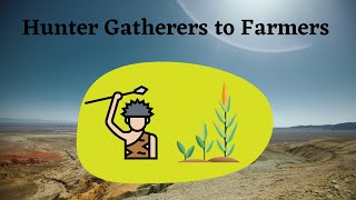 The Neolithic Age From Hunter Gatherers to Farmers [upl. by Devon]