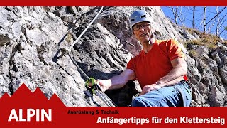 Klettersteiggehen Tipps für Anfänger  ALPIN  Das Bergmagazin [upl. by Pace583]