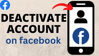 How to Deactivate Facebook Account  2023 [upl. by Ayojal]