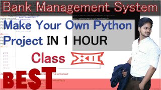 Project in python  Bank Management System  Class 12 Computer Science [upl. by Raye]