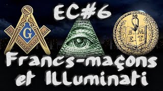 Francsmaçons et Illuminati EspritCritique 6 [upl. by Paviour539]