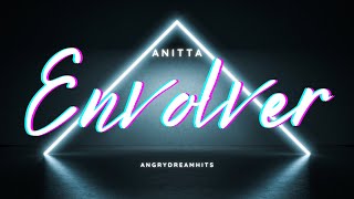 Anitta  Envolver Lyric Video [upl. by Akvir]