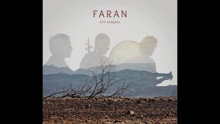 NEW ALBUM  FATA MORGANA  FARAN ENSEMBLE [upl. by Nnylyram]