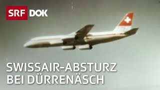 Das Trauma von Dürrenäsch  Absturz der SwissairCaravelle  Doku  SRF Dok [upl. by Shoshanna]