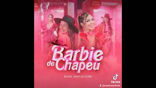 Barbie de chapéu  melody [upl. by Liza]