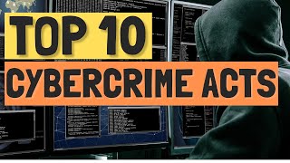 Top 10 Most Common Cybercrime Acts [upl. by Ccasi404]