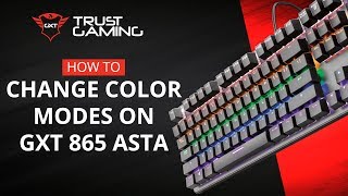 Change Color Modes GXT 865 ASTA Mechanical Keyboard [upl. by Dry882]