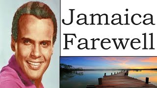 Harry Belafonte  Jamaica Farewell With lyrics [upl. by Chesnut]