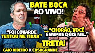 TRETA A GRAVE ACUSAÇÃ0 DE CAl0 RIBElR0 PRA CMA DO CASAGRANDE AO VIVO QUE CAUSOU P0LÊMICA PESADA [upl. by Nuyh]