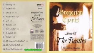 Gregorian Chants  Songs Of The Beatles HQ Music Full Album [upl. by Milena86]