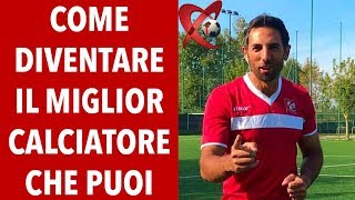 Come diventare il miglior calciatore che puoi IFast Calcio [upl. by Jehius]