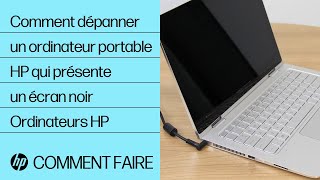 Comment dépanner un ordinateur portable HP qui présente un écran noir  Ordinateurs HP  HP Support [upl. by Elkin]