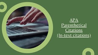 APA Parenthetical Citations  Intext Citations [upl. by Arrotal]