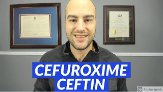 Cefuroxime Ceftin  Pharmacist Review  Uses Dosing Side Effects [upl. by Herwig]