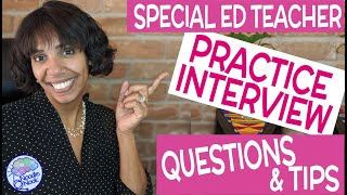 Special Ed Teacher Interview Questions and Tips for Success [upl. by Olyhs]