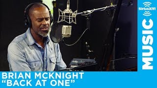 Brian McKnight  quotBack at Onequot Live  SiriusXM  The Blend [upl. by Concha]