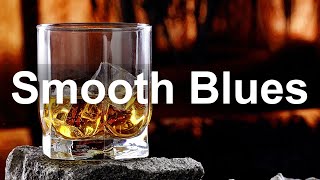 Smooth Blues Music  Relaxing Whiskey Blues played on Guitar and Piano [upl. by Abisia]