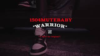 1504 Mutebaby  Warrior [upl. by Adnawed440]