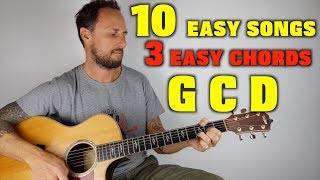 10 Easy Songs 3 Easy Chords G C D [upl. by Kiri]