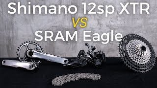 Shimano XTR 12sp and SRAM Eagle compared [upl. by Malas]